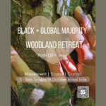 Black and Global Majority Woodland Retreat with Dil and Jess
